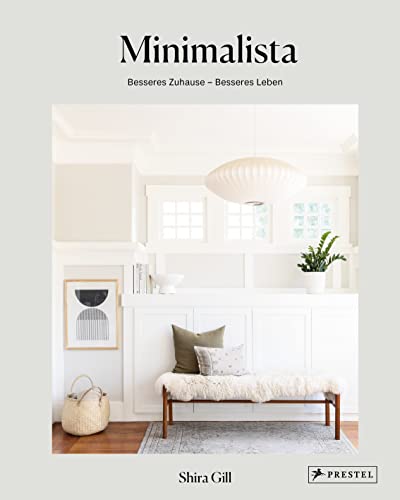 Minimalista: Besseres Zuhause - besseres Leben:...