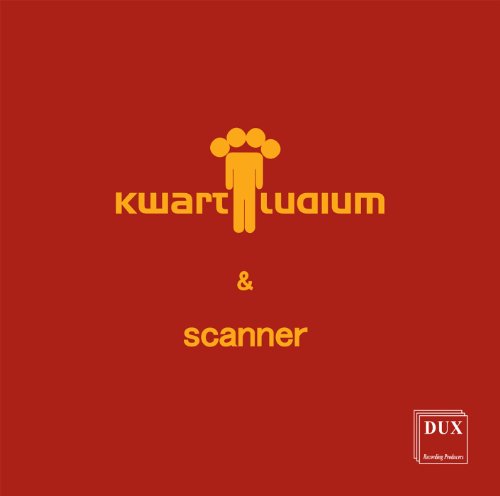 Kwartwaium and Scanner