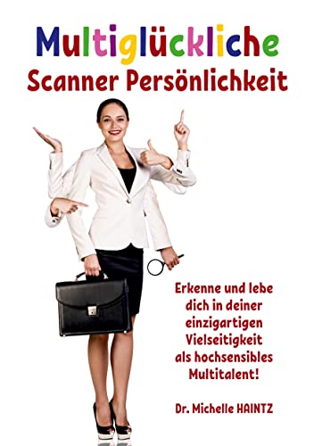 Multiglückliche Scanner Persönlichkeit: Erkenne...