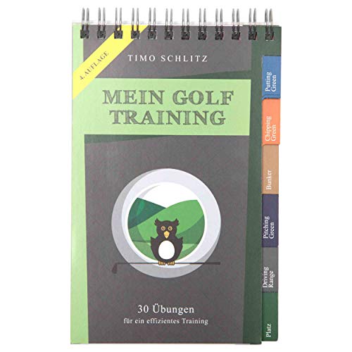 Mein Golf Training: 30 Übungen für ein...