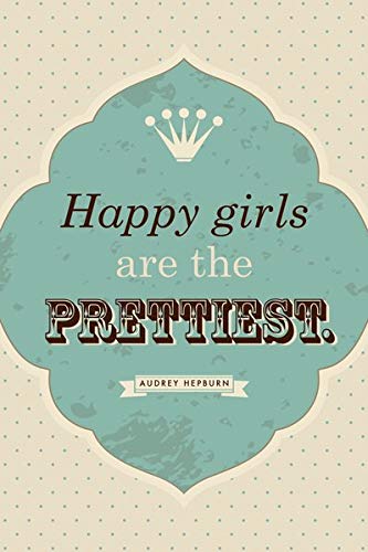 Dekoschild 'Happy girls are the prettiest'