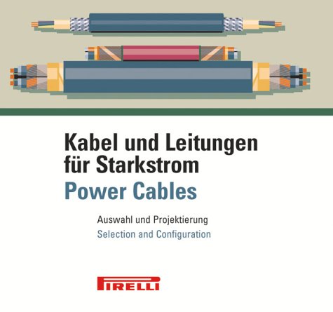 Kabel und Leitungen für Starkstrom, 1 CD-ROM...