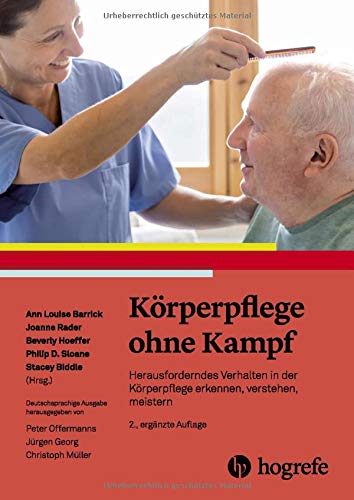 Körperpflege ohne Kampf: Herausforderndes...