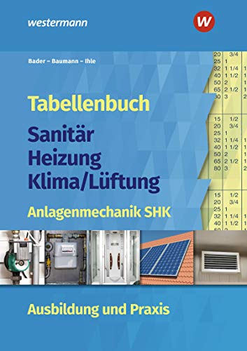 Tabellenbuch Sanitär-Heizung- Lüftung:...