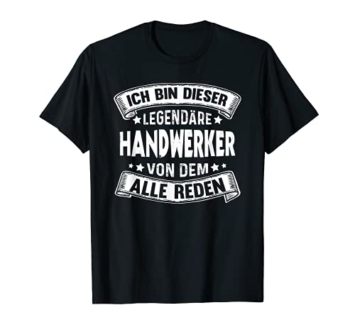 Herren Handwerker Legende Beruf Lustiges Handwerk...