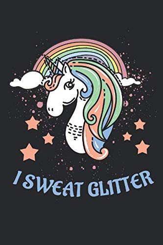 I Sweat Glitter: Notizbuch I Journal I...