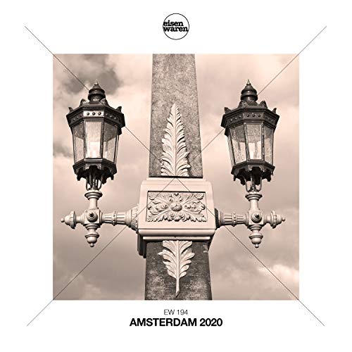 Eisenwaren: Amsterdam 2020