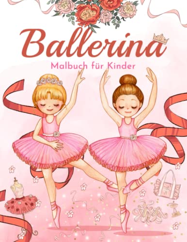 Ballerina Malbuch für Kinder: Einfache und...