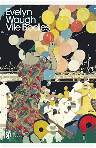 Vile Bodies (Penguin Modern Classics)