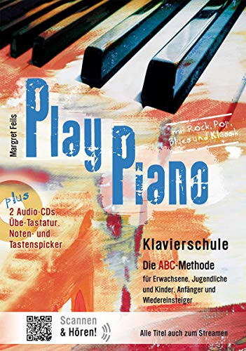 Play Piano / Play Piano - Die Klavierschule:...
