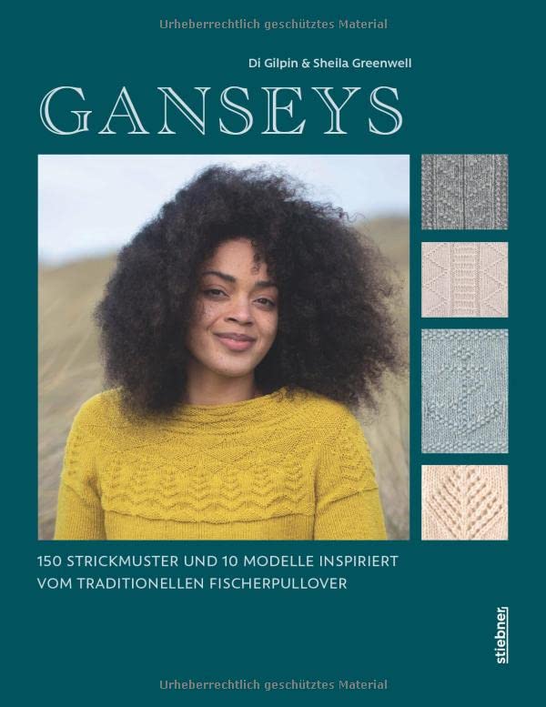 Ganseys. 150 Strickmuster und 10 Modelle...