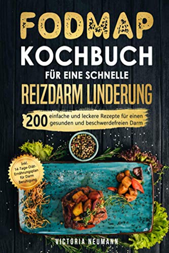 FODMAP Kochbuch für eine schnelle...