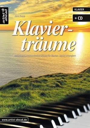 Verlag Artist Ahead Klaviertraeume - arrangiert...