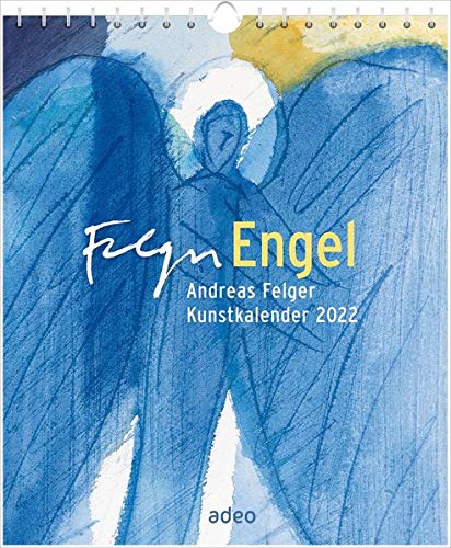 Engel 2022 - Postkartenkalender: Andreas Felger...