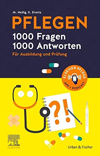PFLEGEN 1000 Fragen, 1000 Antworten: Für...