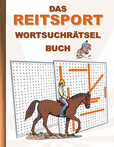 DAS REITSPORT WORTSUCHRÄTSEL BUCH: Rätsel...