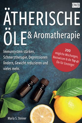 Ätherische Öle & Aromatherapie: Immunsystem...
