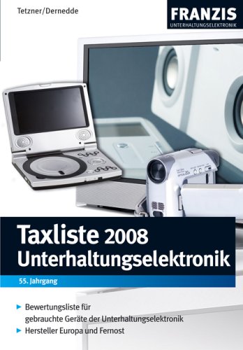 Taxliste 2008 - Unterhaltungselektronik