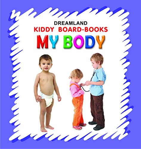 Kiddy Board Book - My Body (English Edition)