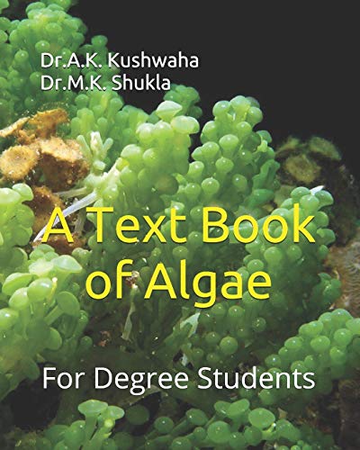 A Text Book of Algae: For Degree Students