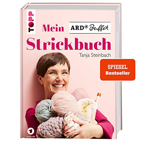 Mein ARD Buffet Strickbuch - SPIEGEL Bestseller:...