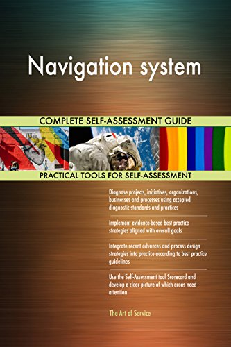 Navigation system All-Inclusive Self-Assessment -...