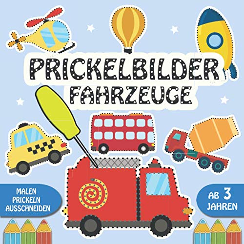 Prickelbilder Fahrzeuge: Prickelset Kinder ab 3 -...