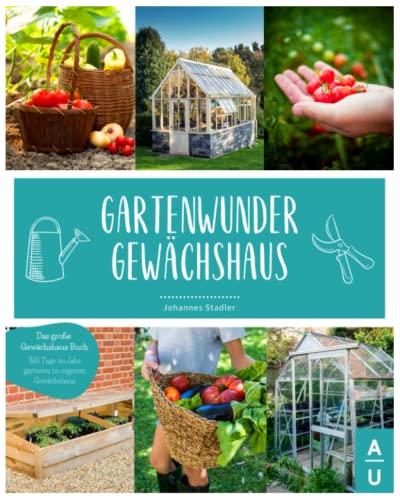 GARTENWUNDER GEWÄCHSHAUS: Das große Gewächshaus...