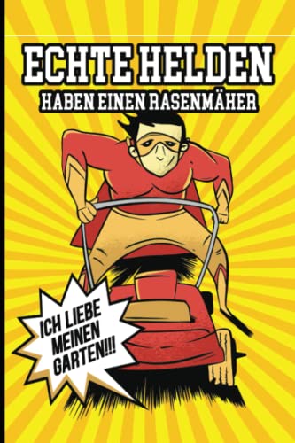 Rasenmäher Geschenk Mann: Gärtner Notizbuch...