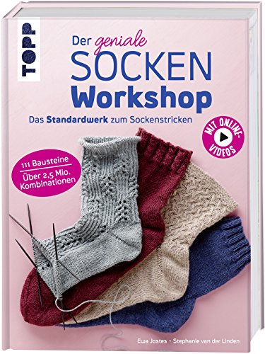 Der geniale Sockenworkshop: Das Standardwerk zum...