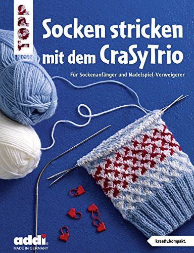 Socken stricken mit dem CraSyTrio: Für...