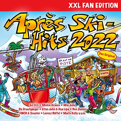 Après Ski Hits 2022 (XXL Fan Edition) [Explicit]