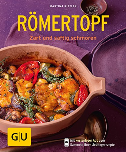 Römertopf: Zart und saftig schmoren (GU...
